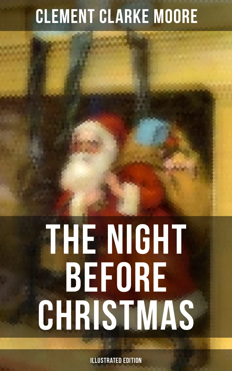 Portada: The Night Before Christmas (Illustrated Edition)