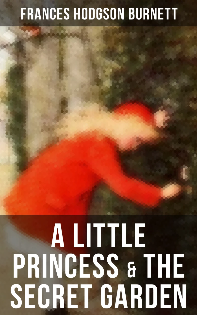 Portada: A Little Princess & The Secret Garden