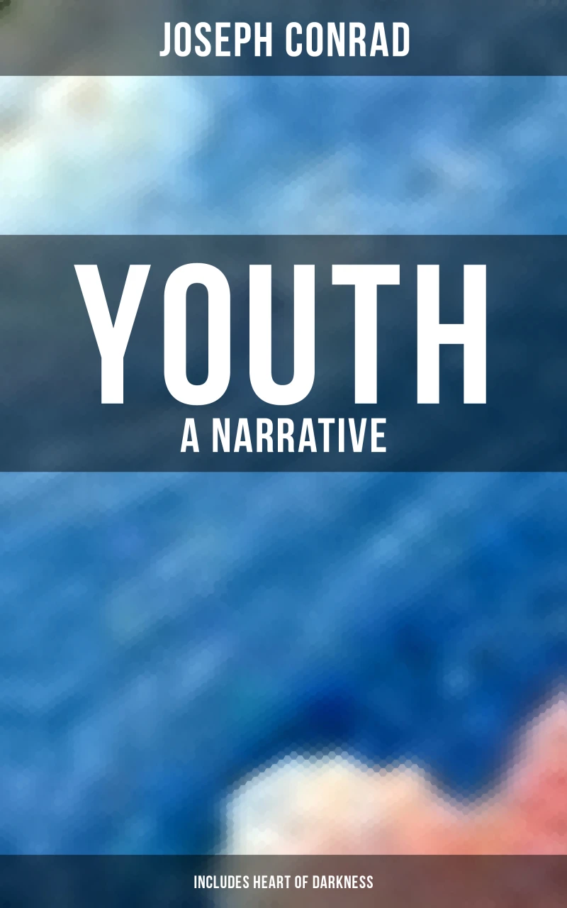 Portada: Youth: A Narrative (Includes Heart of Darkness)