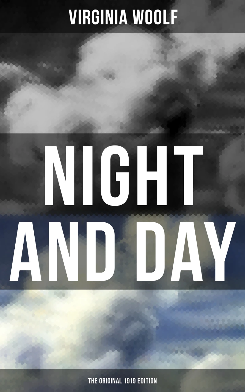 Portada: NIGHT AND DAY (The Original 1919 Edition)
