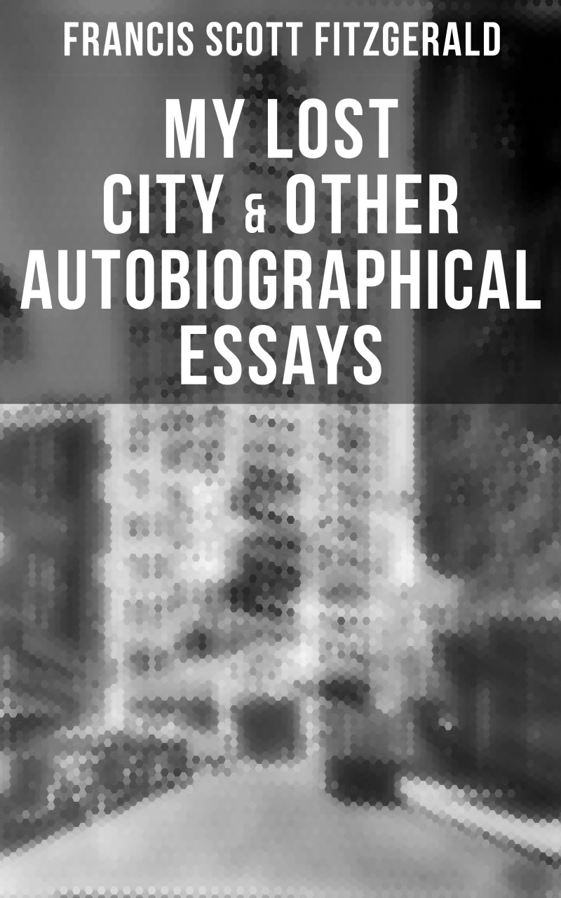 Portada: My Lost City & Other Autobiographical Essays