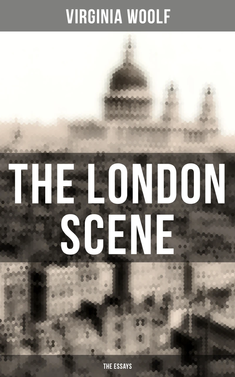 Portada: THE LONDON SCENE: The Essays