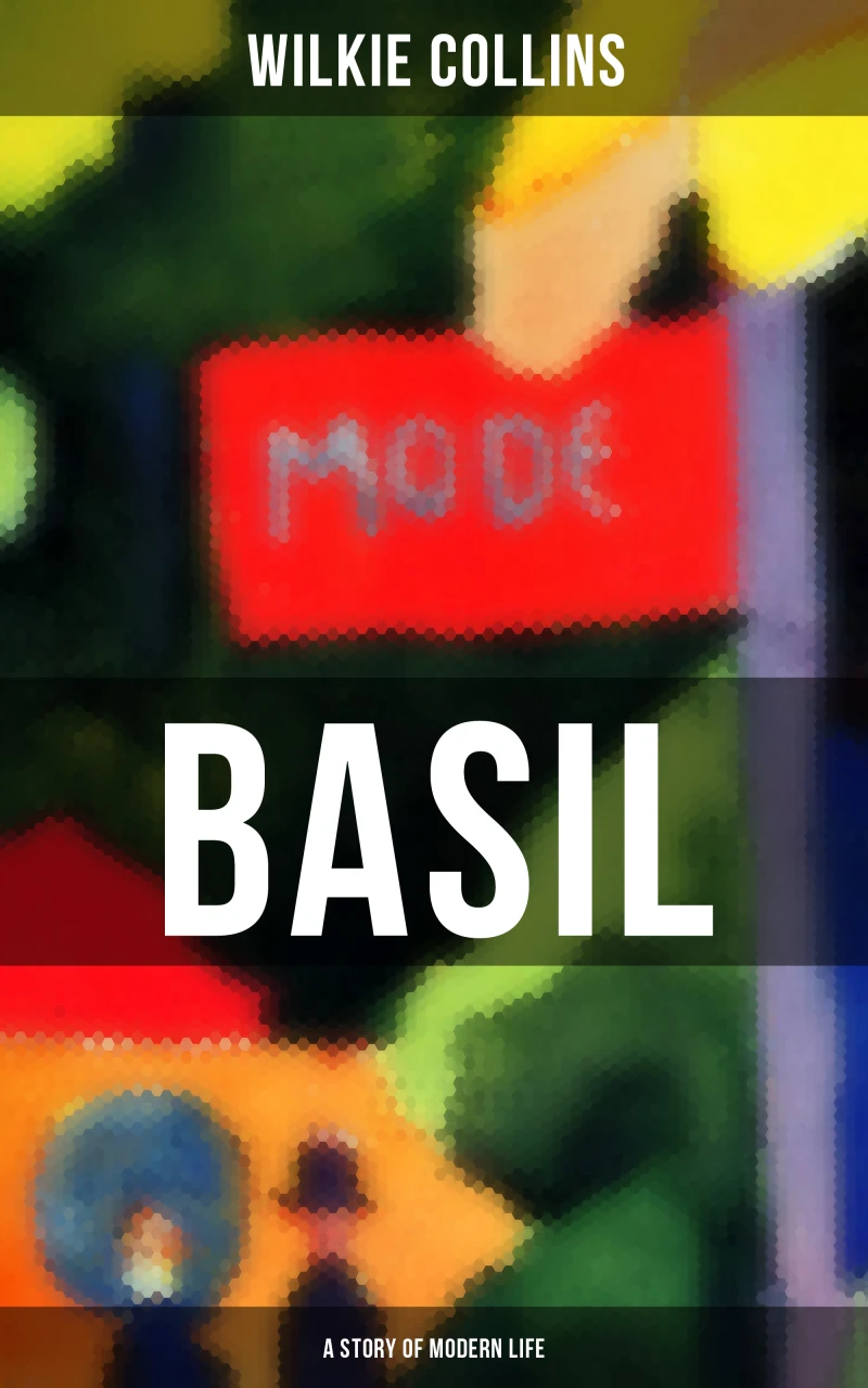 Portada: Basil (A Story of Modern Life)