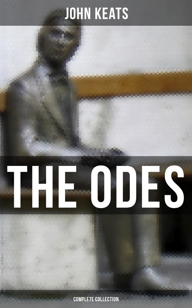 Portada: The Odes of John Keats - Complete Collection