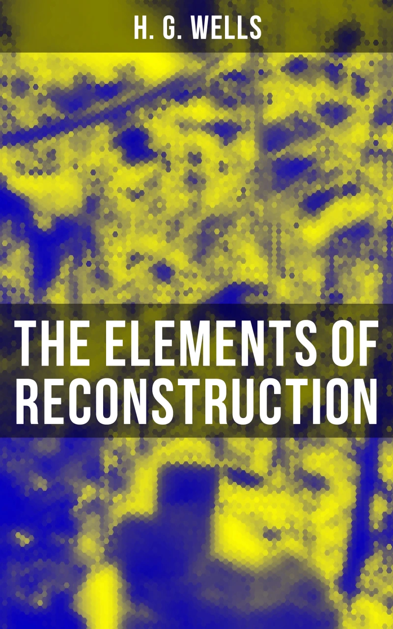 Portada: THE ELEMENTS OF RECONSTRUCTION