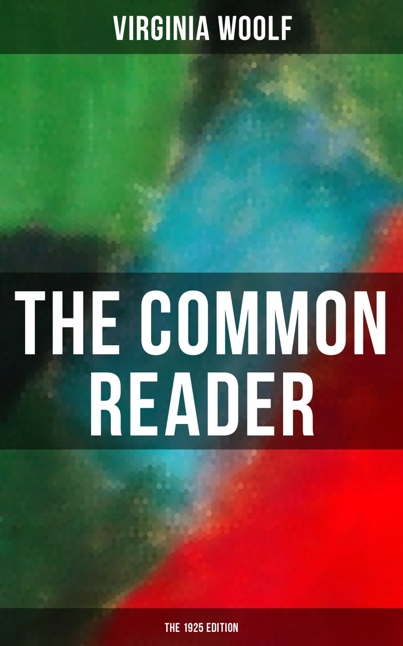 Portada: THE COMMON READER (The 1925 Edition)