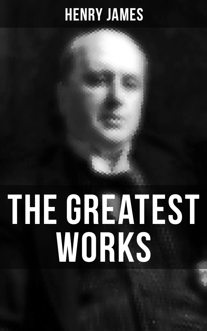 Portada: The Greatest Works of Henry James