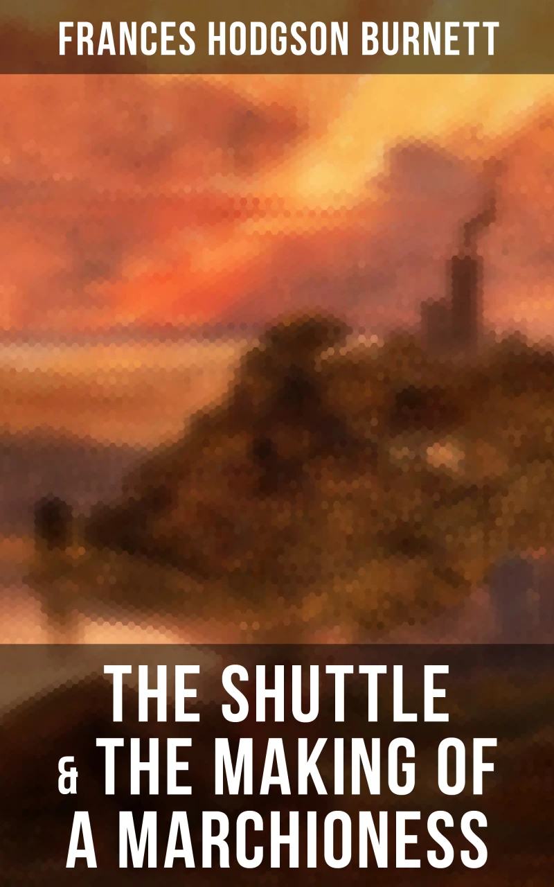 Portada: The Shuttle & The Making of a Marchioness