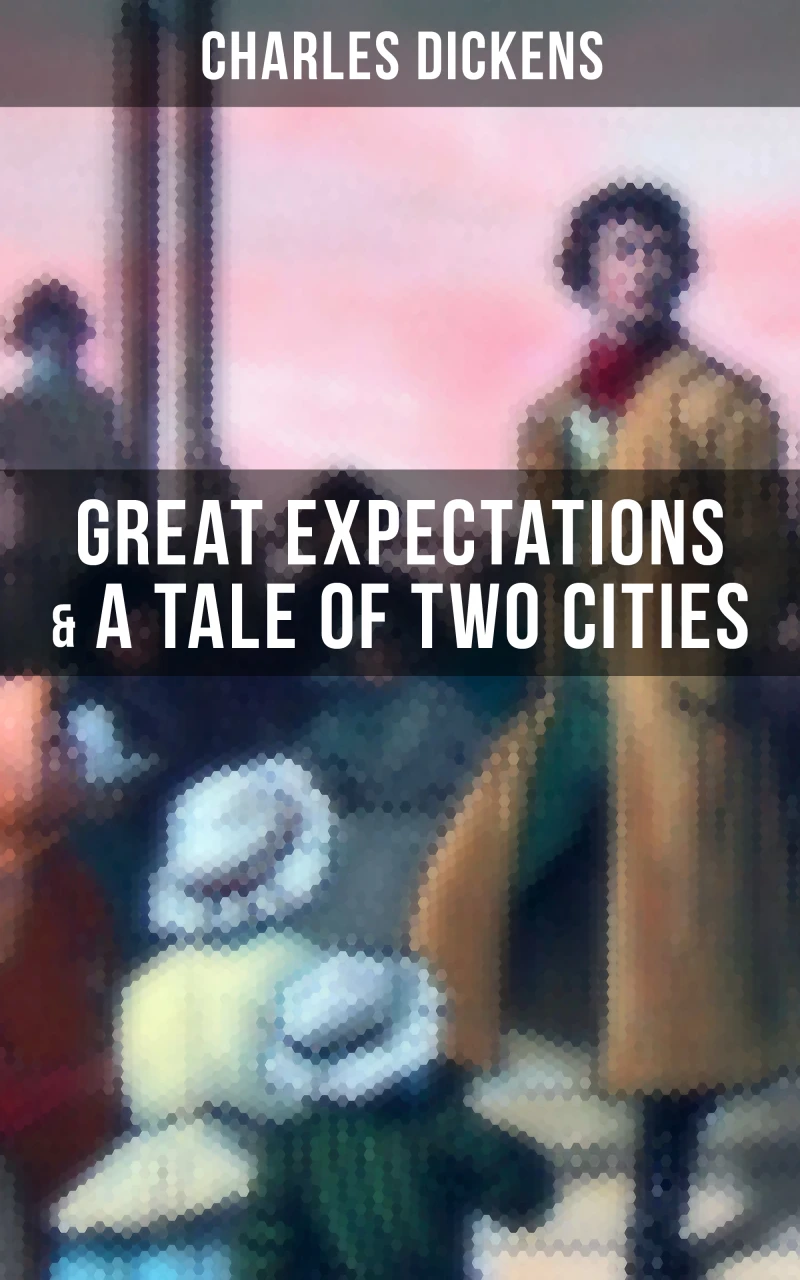 Portada: Charles Dickens: Great Expectations & A Tale of Two Cities