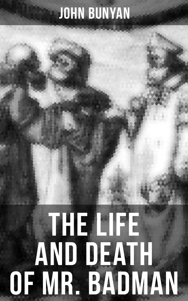 Portada: THE LIFE AND DEATH OF MR. BADMAN