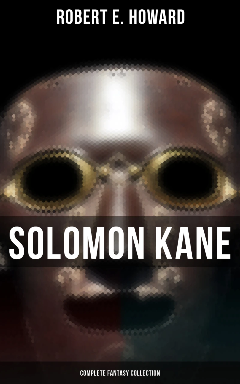 Portada: Solomon Kane - Complete Fantasy Collection
