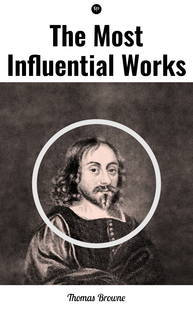 Portada: The Most Influential Works by Sir Thomas Browne