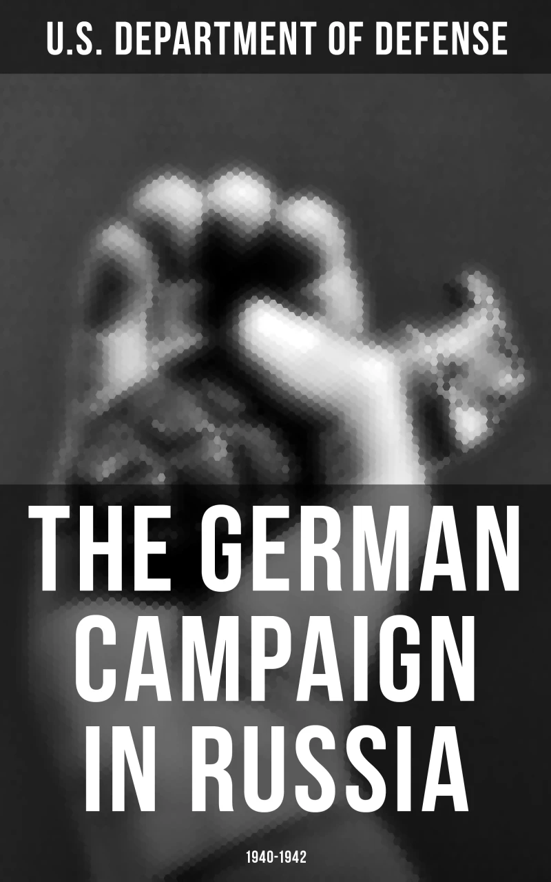 Portada: The German Campaign in Russia: 1940-1942
