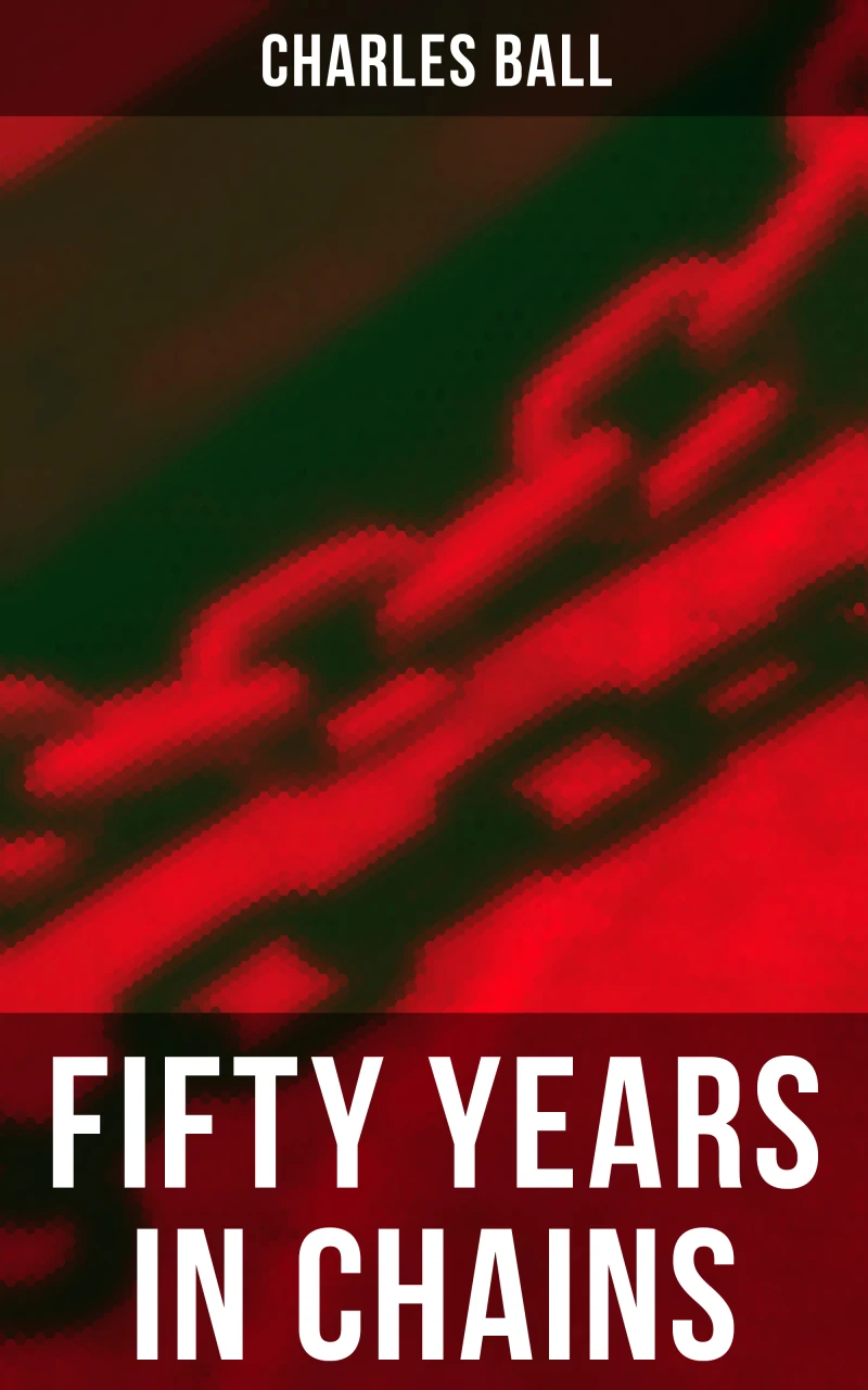 Portada: Fifty Years in Chains