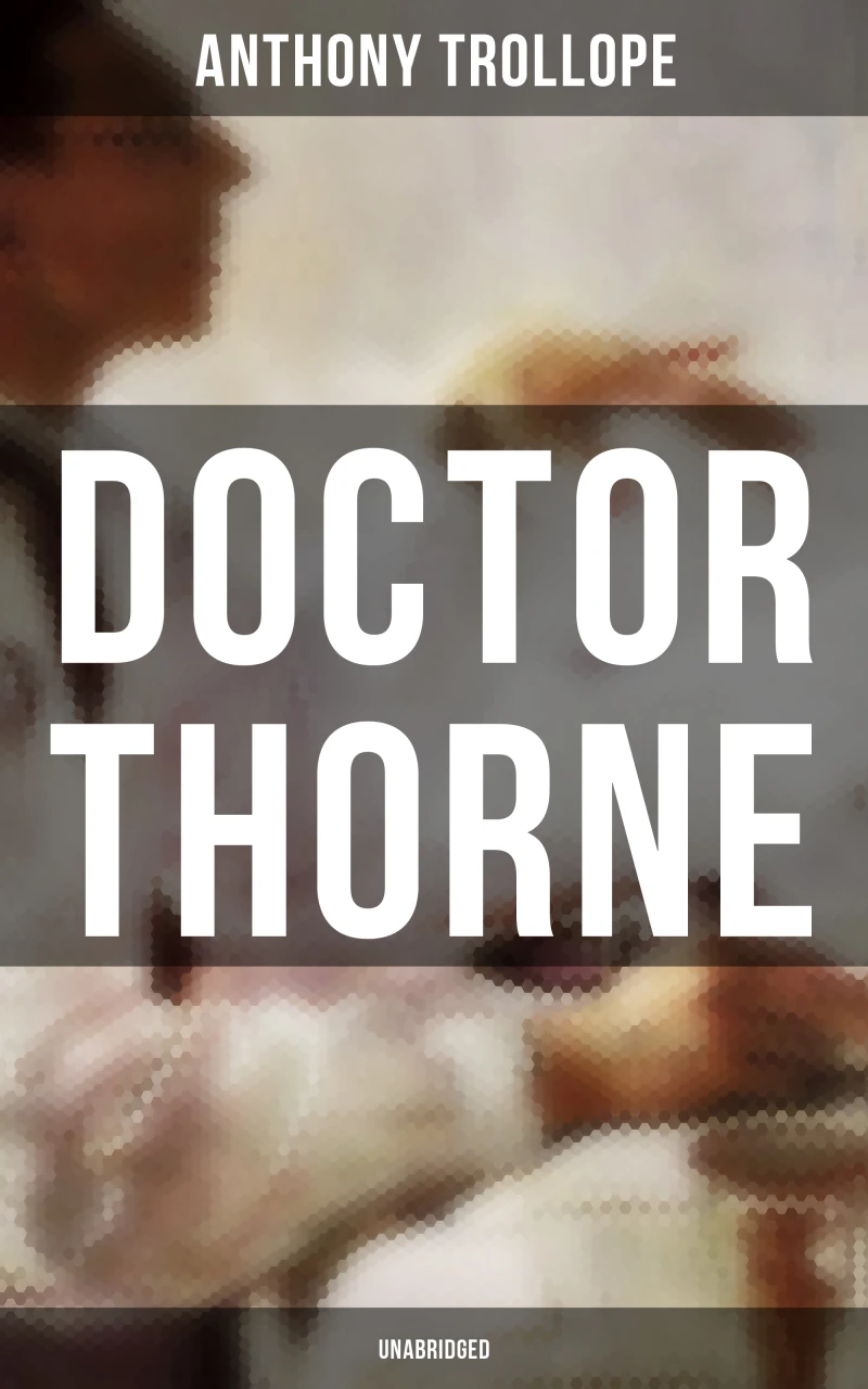 Portada: Doctor Thorne (Unabridged)