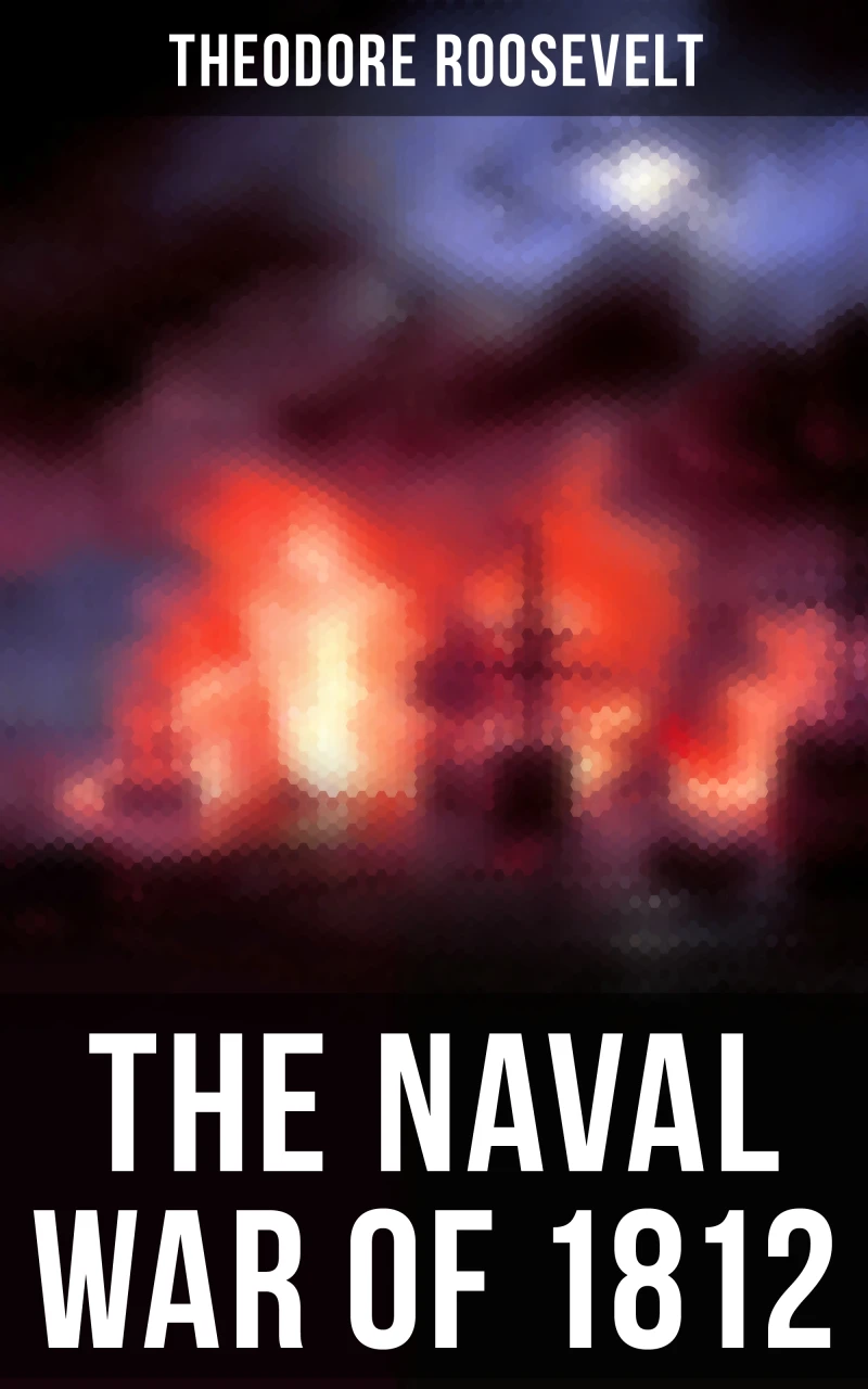 Portada: The Naval War of 1812