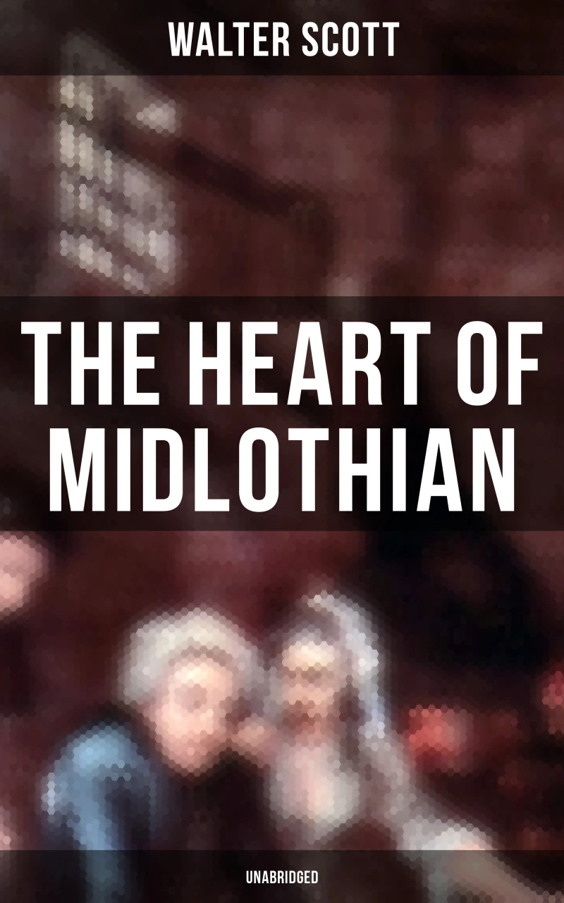 Portada: The Heart of Midlothian (Unabridged)