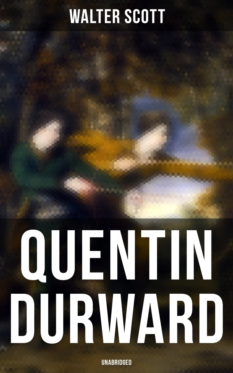 Portada: Quentin Durward (Unabridged)