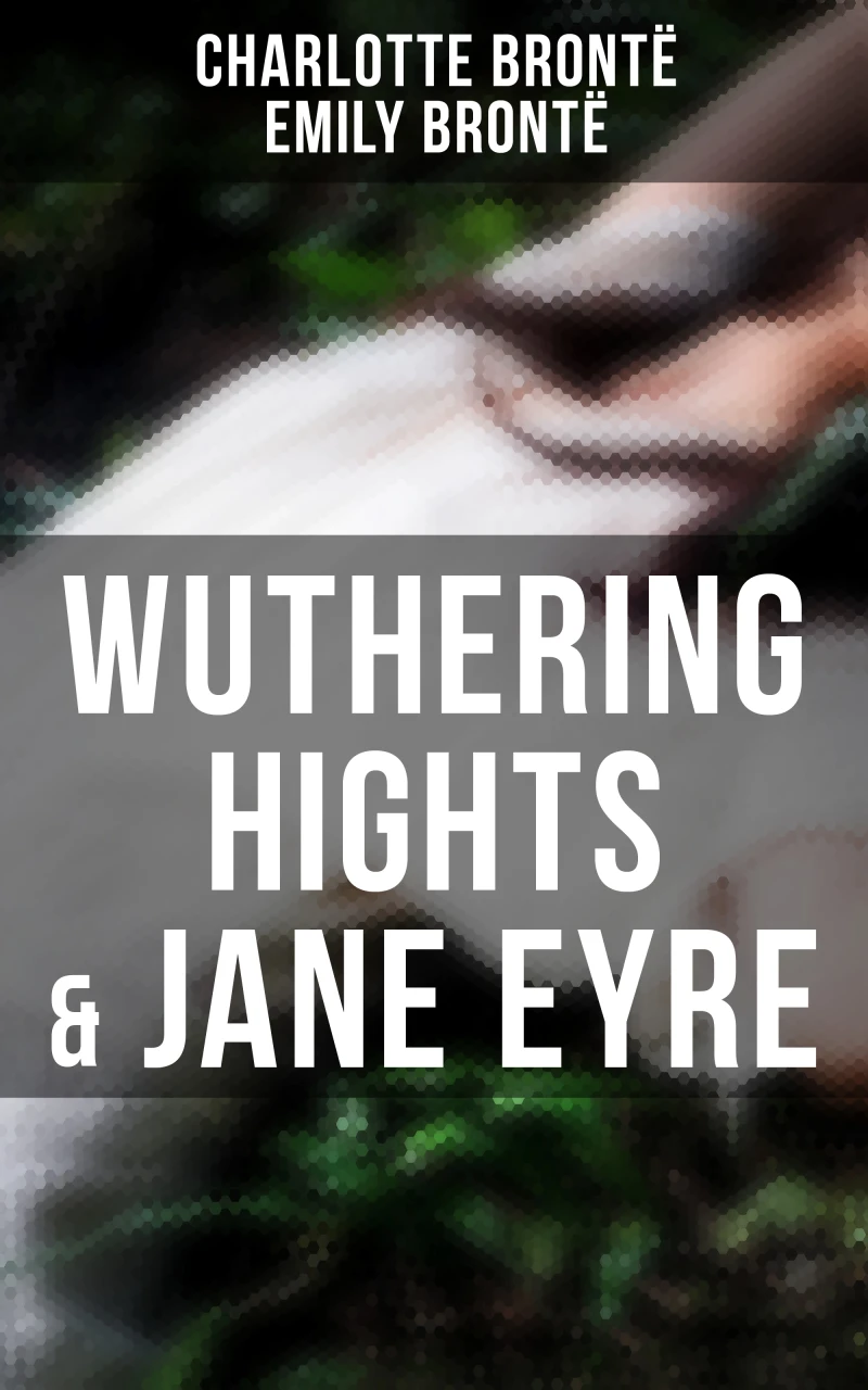 Portada: Wuthering Hights & Jane Eyre