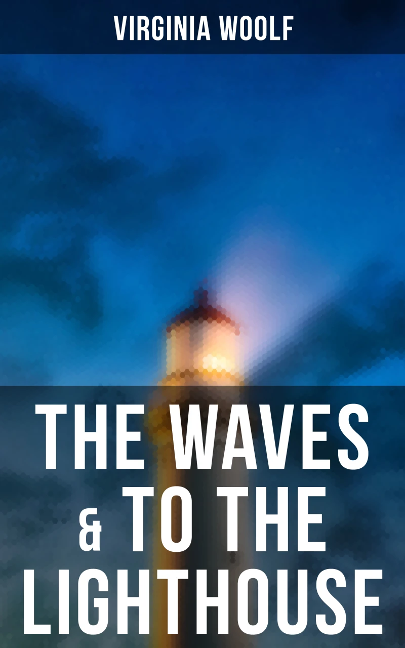Portada: The Waves & To the Lighthouse