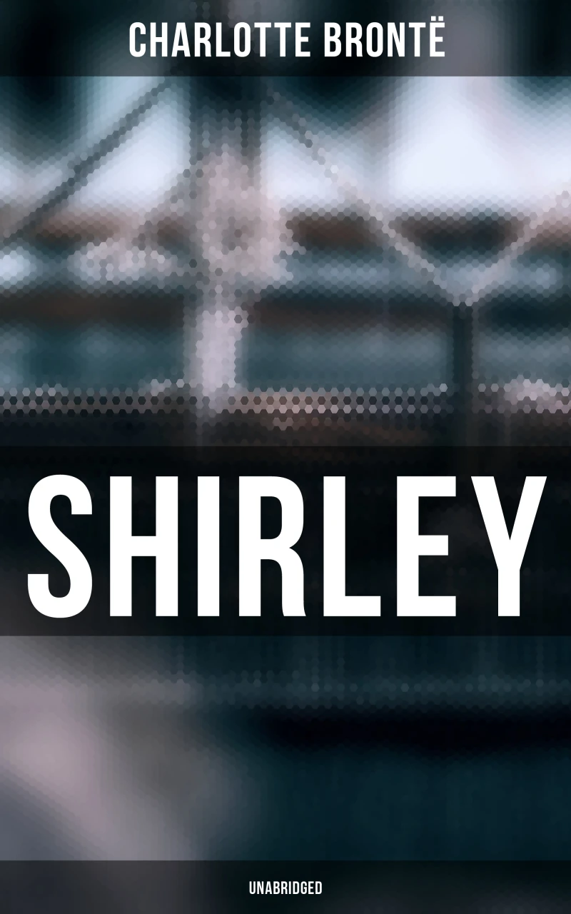 Portada: Shirley (Unabridged)