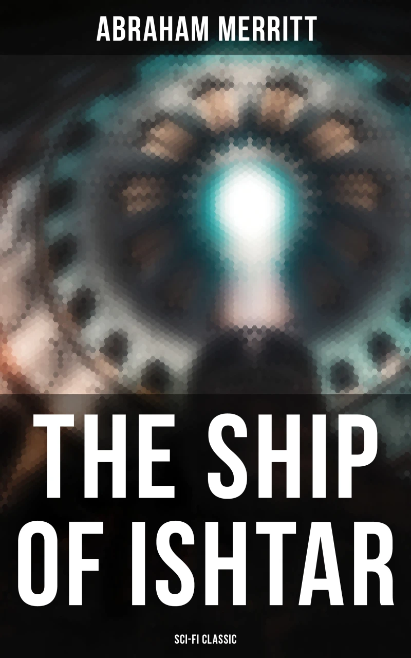 Portada: THE SHIP OF ISHTAR: Sci-Fi Classic