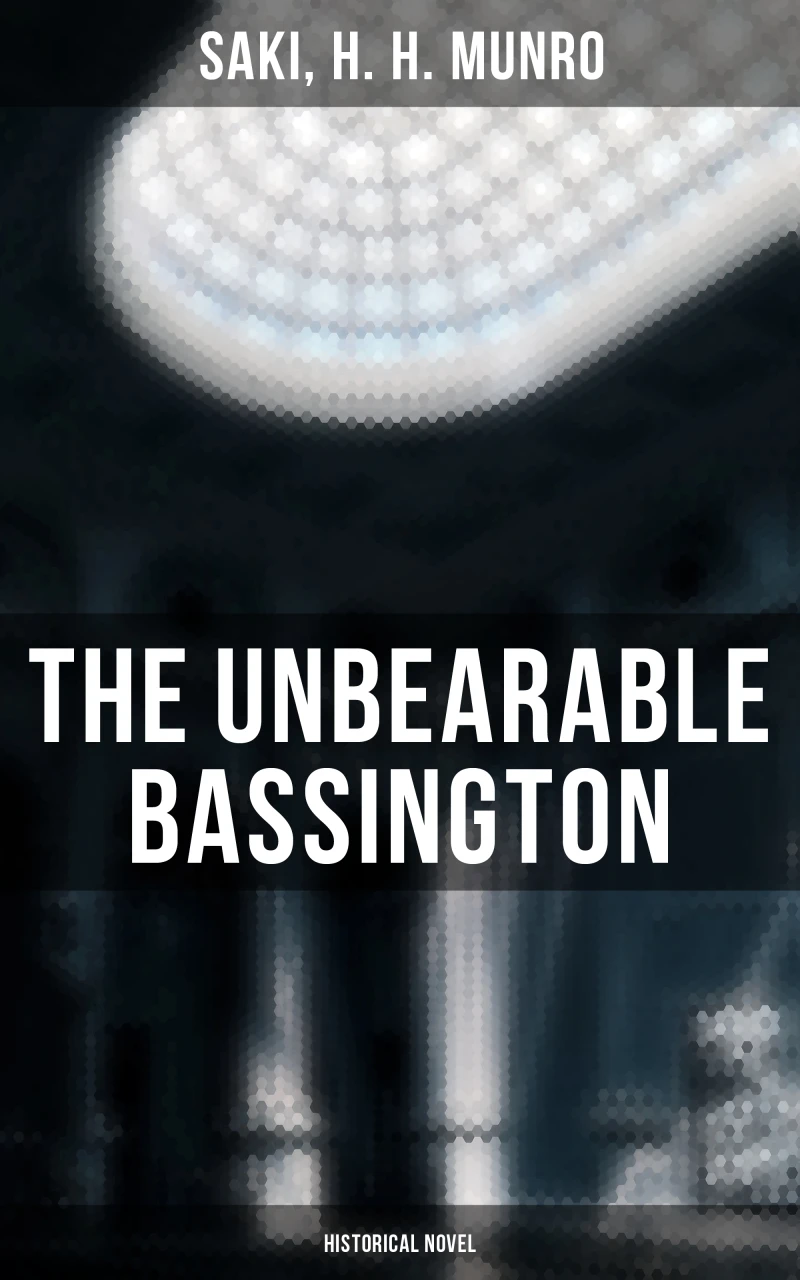 Portada: The Unbearable Bassington (Historical Novel)