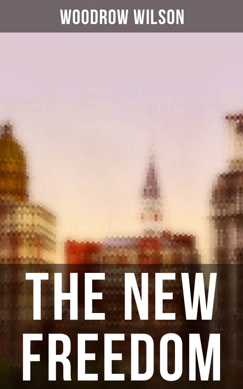 Portada: THE NEW FREEDOM