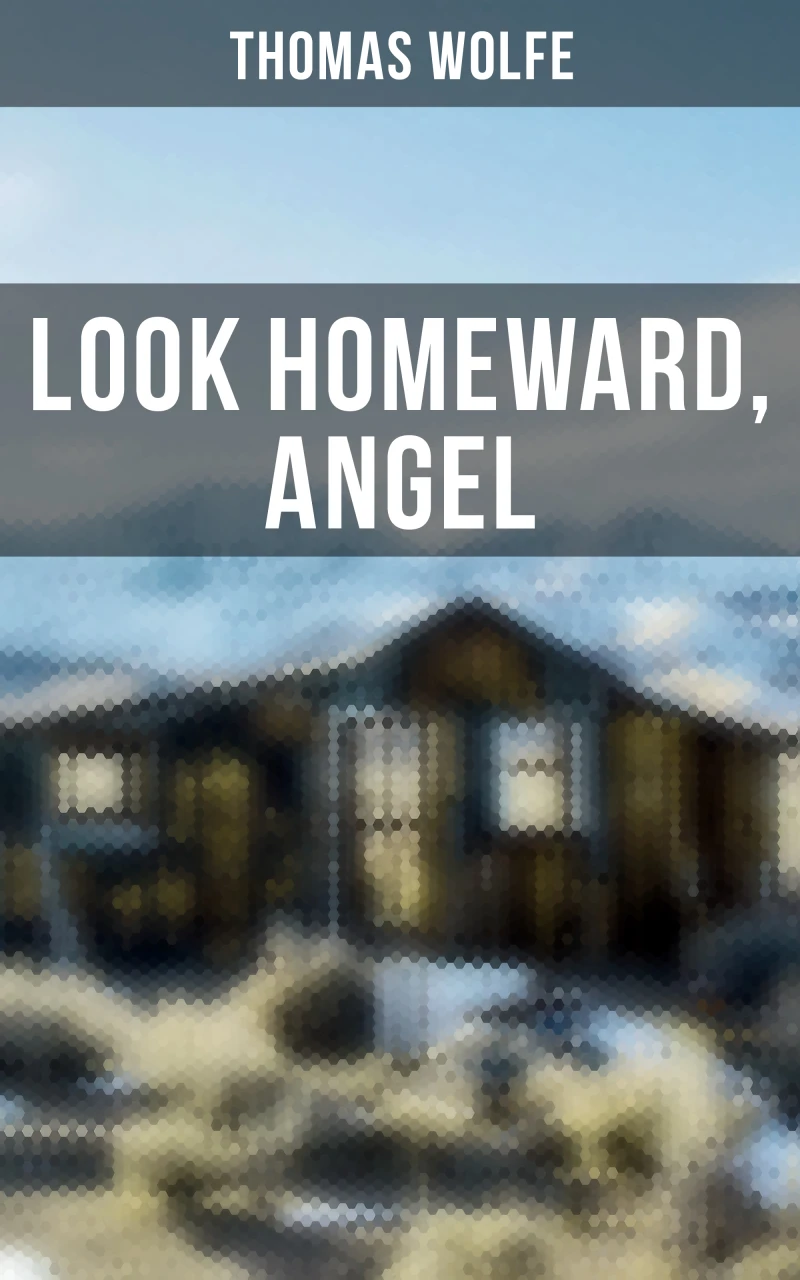 Portada: LOOK HOMEWARD, ANGEL