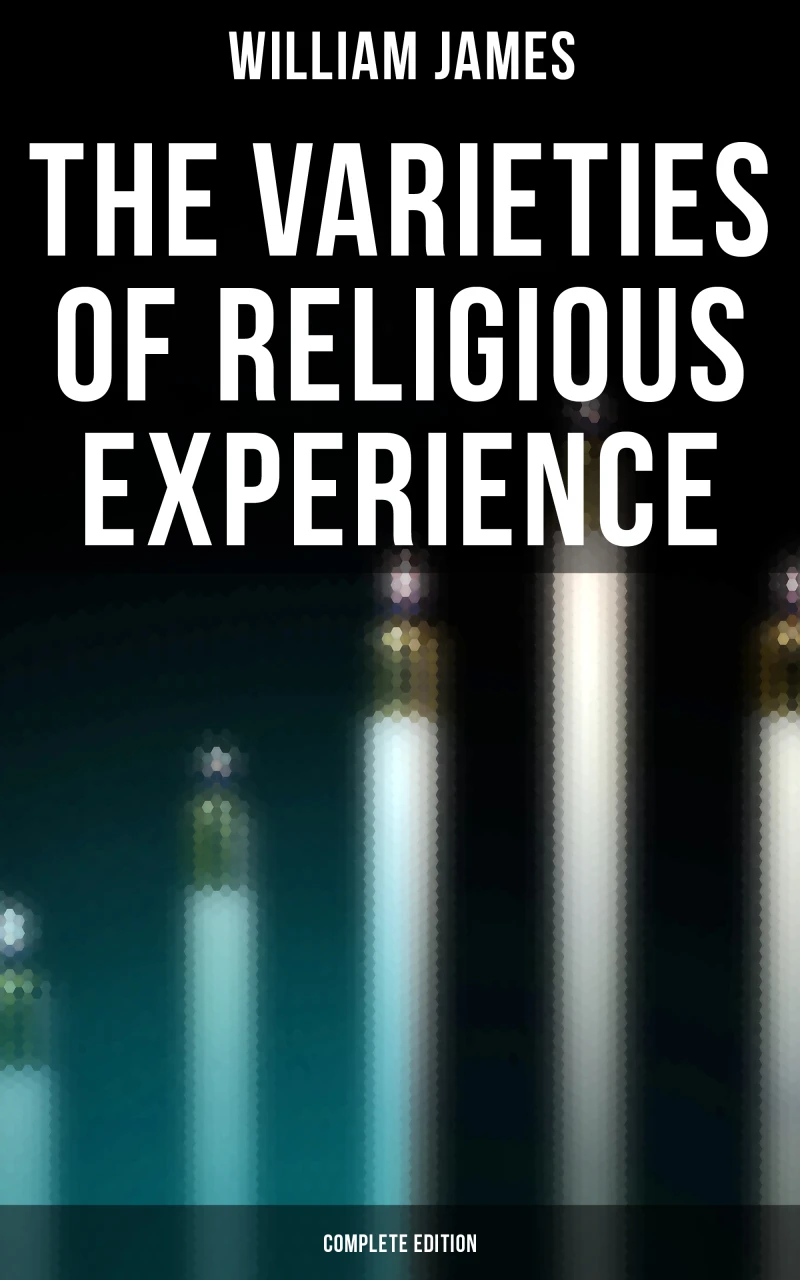 Portada: The Varieties of Religious Experience (Complete Edition)