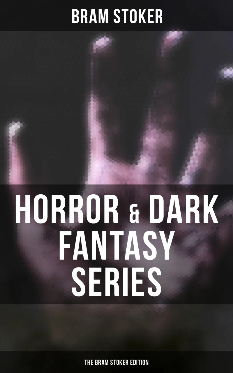 Portada: Horror & Dark Fantasy Series: The Bram Stoker Edition