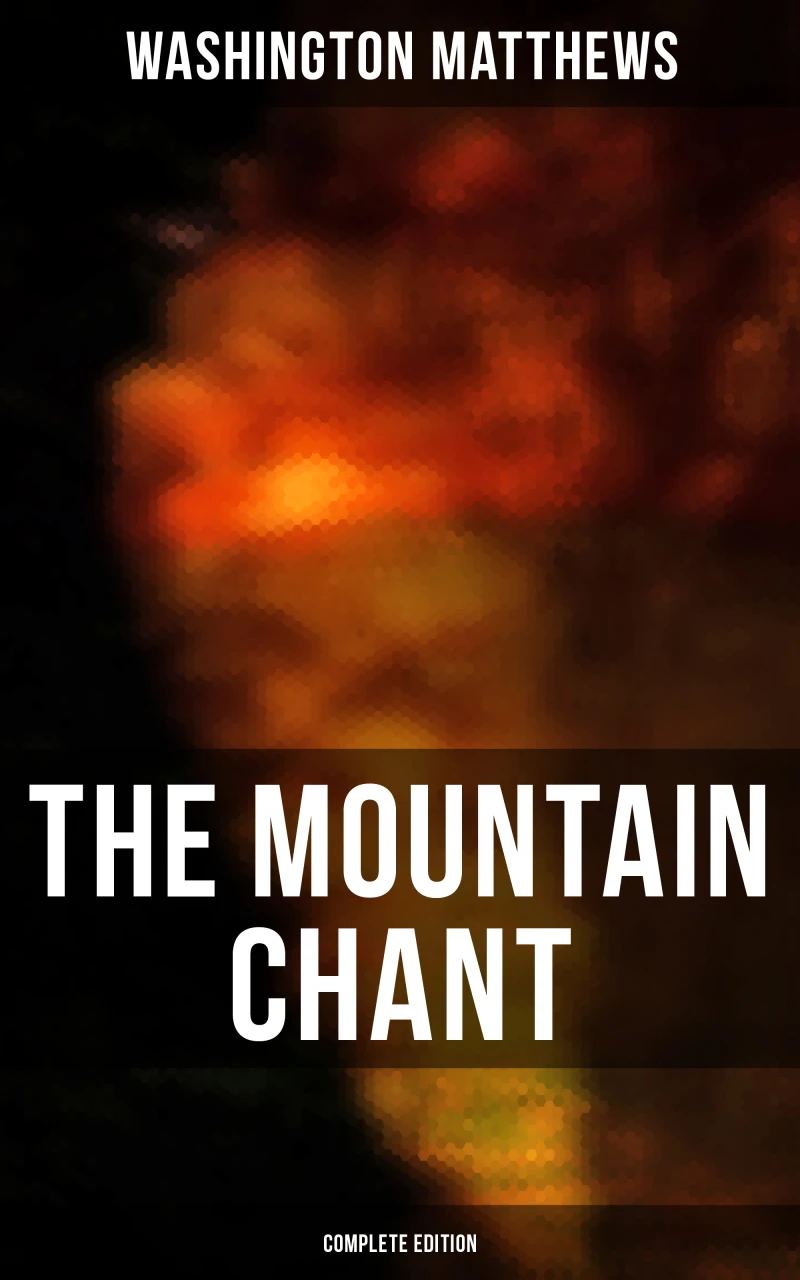 Portada: The Mountain Chant (Complete Edition)