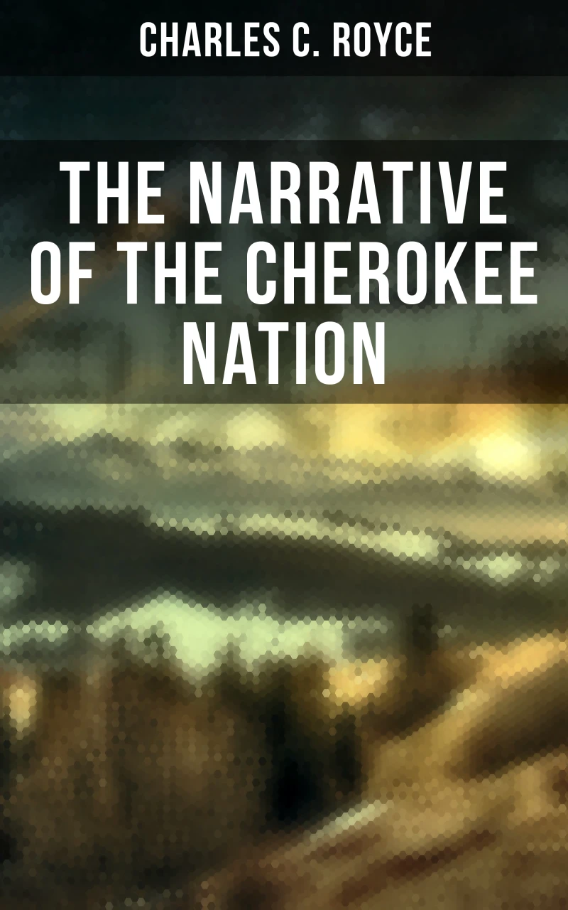 Portada: The Narrative of the Cherokee Nation