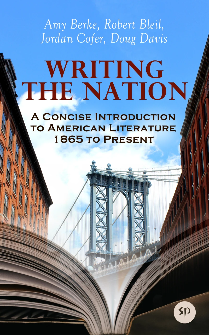 Portada: Writing the Nation: A Concise Introduction to American Literature 1865 to Present