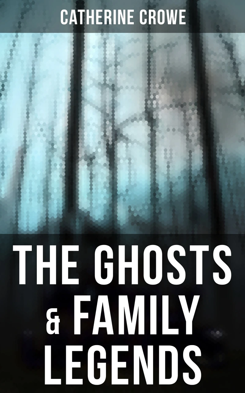 Portada: The Ghosts & Family Legends