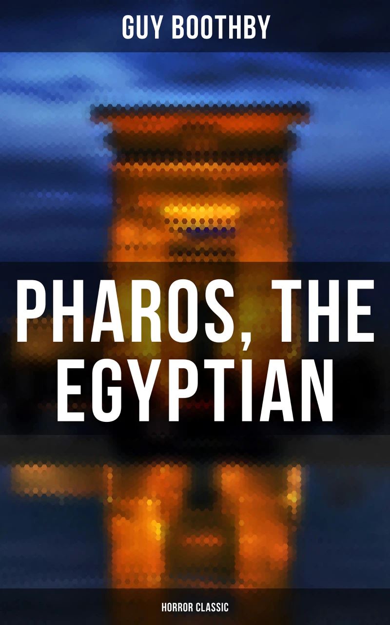 Portada: Pharos, the Egyptian (Horror Classic)