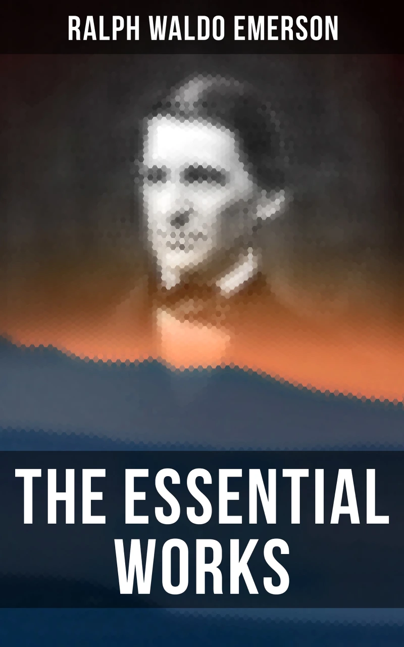 Portada: The Essential Works of Ralph Waldo Emerson