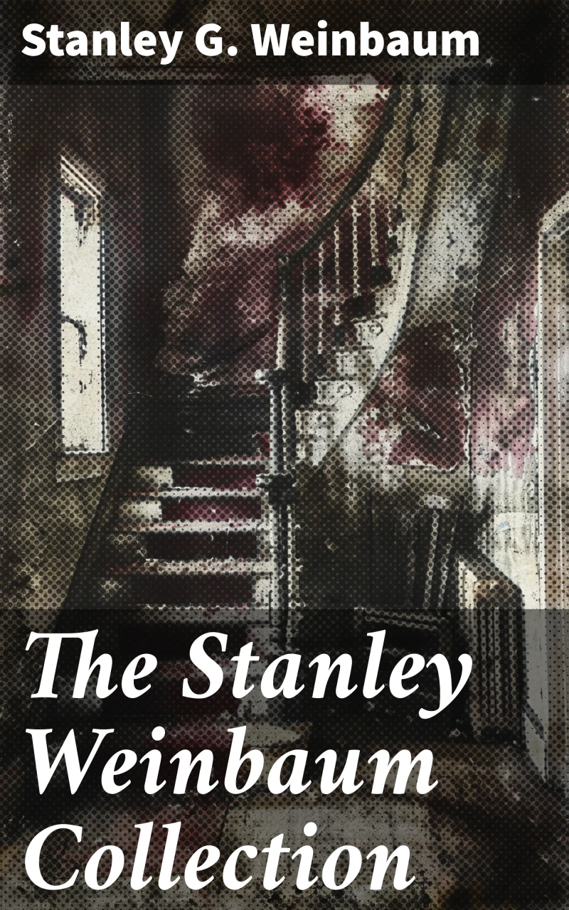 Portada: The Stanley Weinbaum Collection
