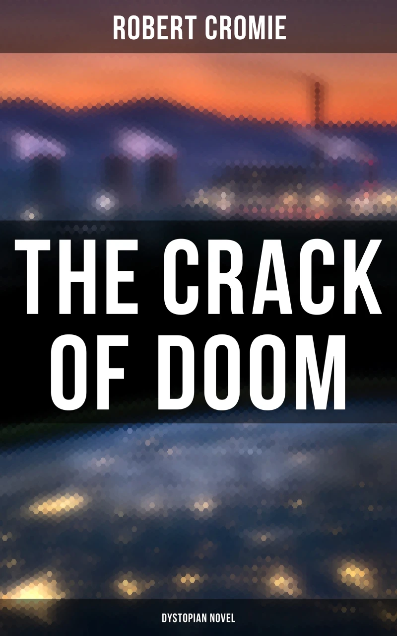Portada: The Crack of Doom (Dystopian Novel)