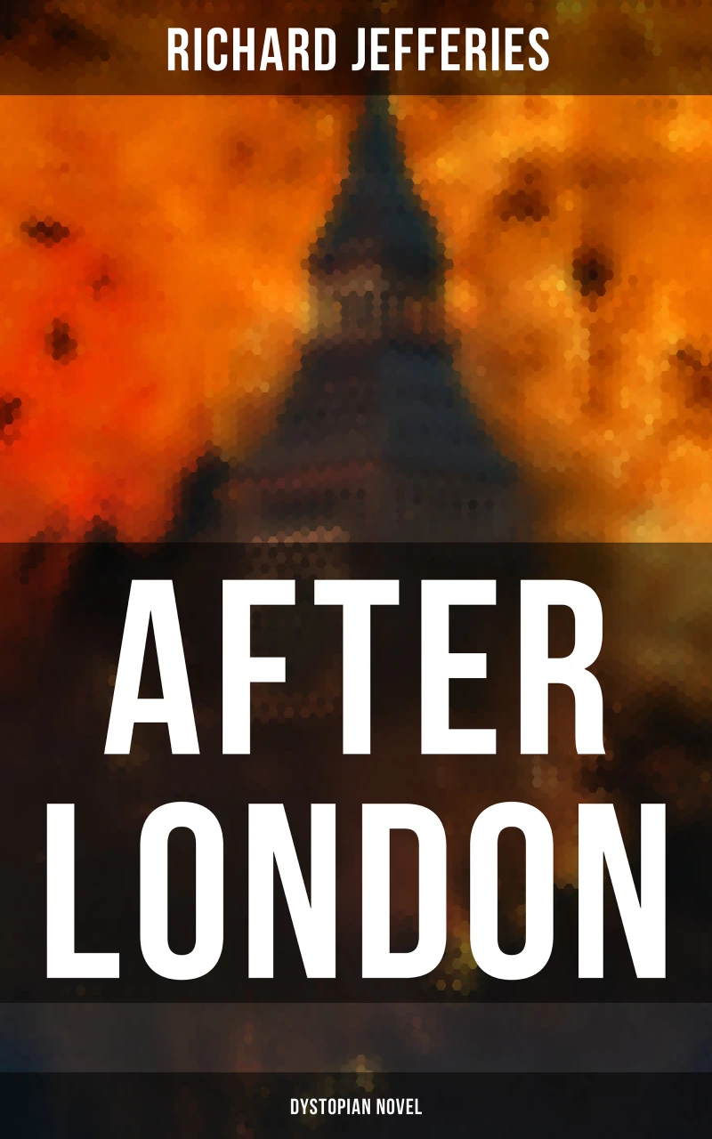 Portada: After London (Dystopian Novel)