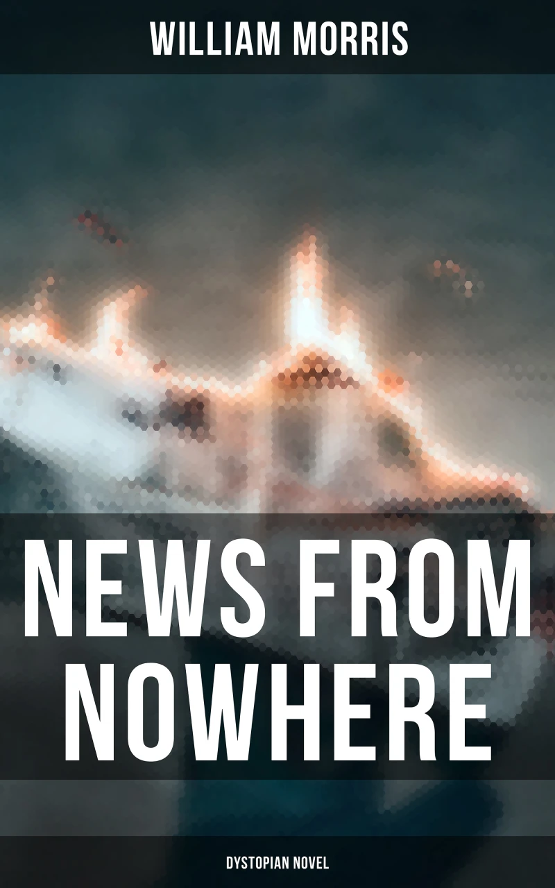 Portada: News from Nowhere (Dystopian Novel)