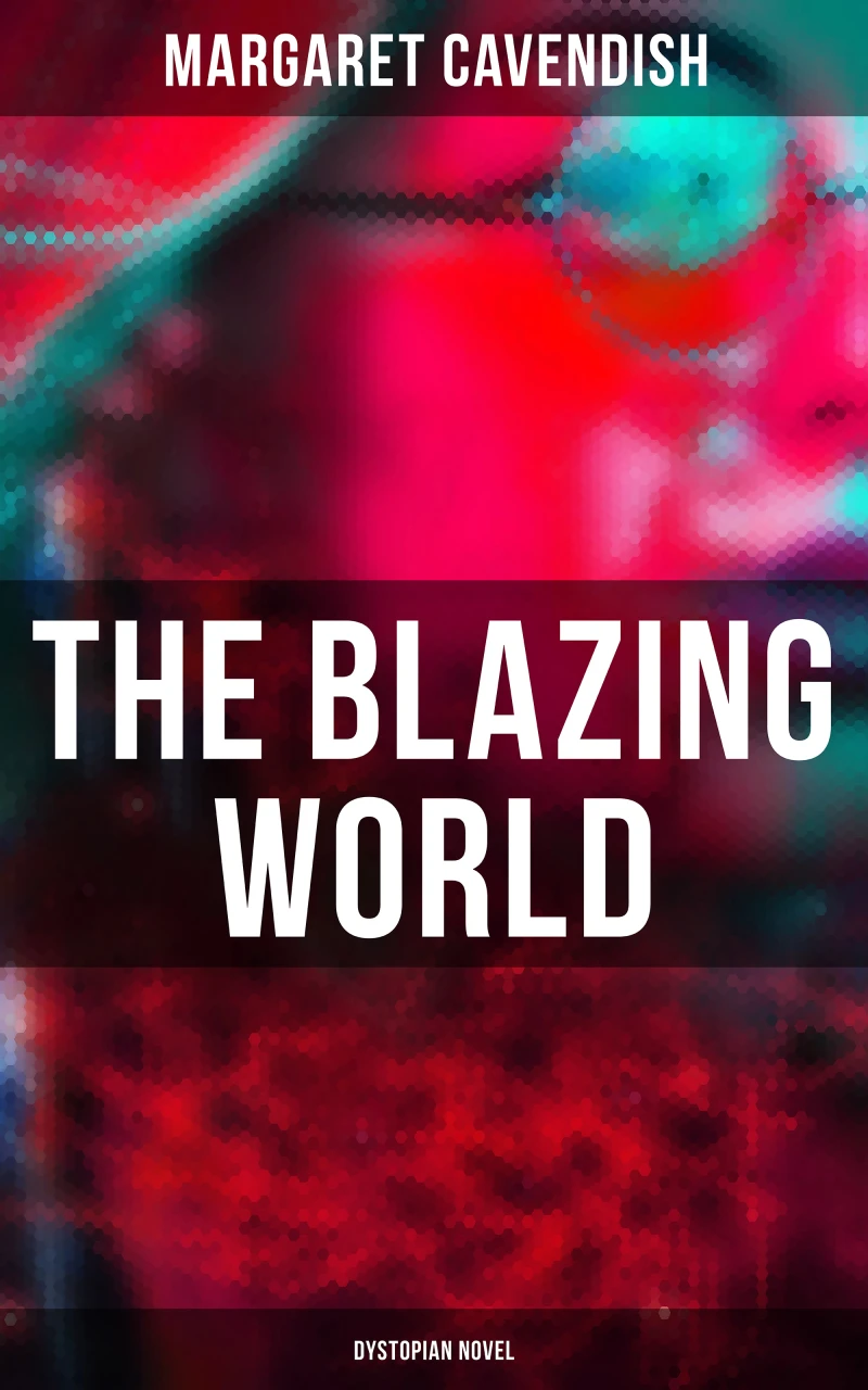 Portada: The Blazing World (Dystopian Novel)