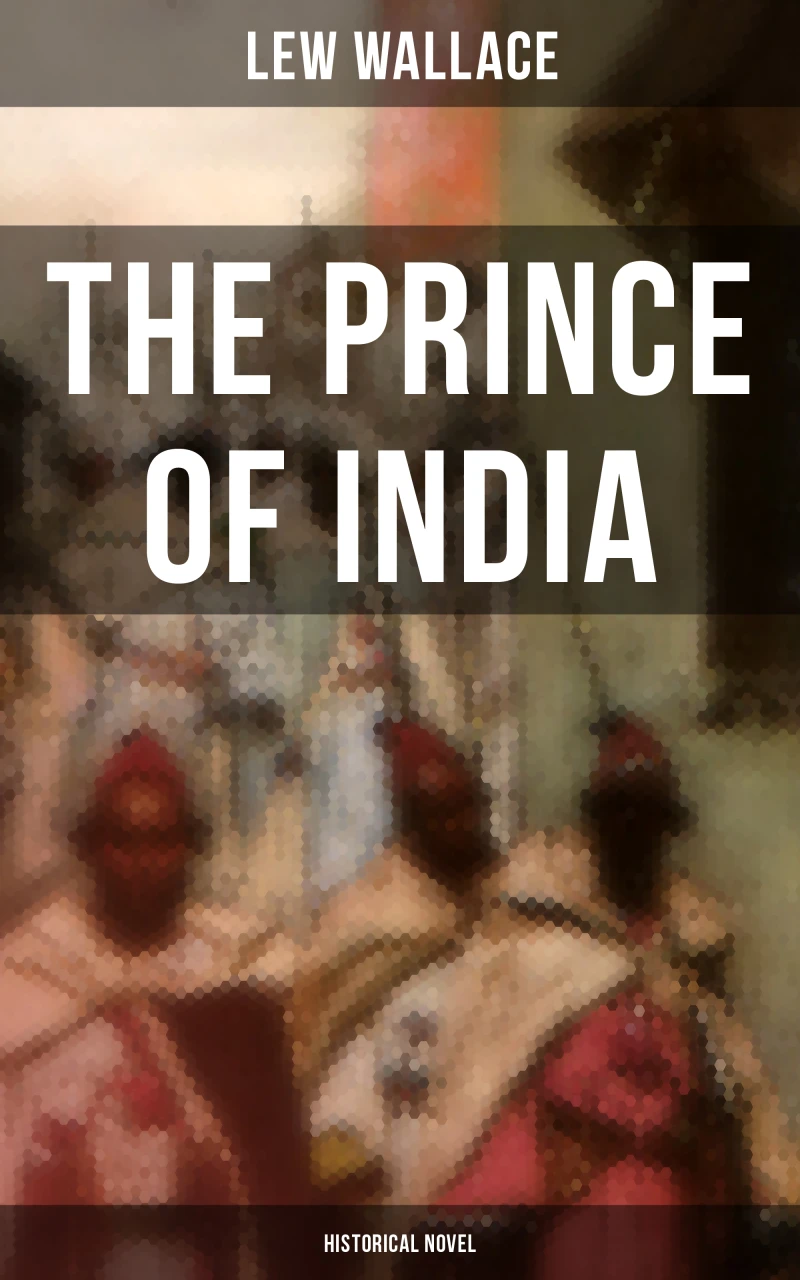 Portada: THE PRINCE OF INDIA (Historical Novel)