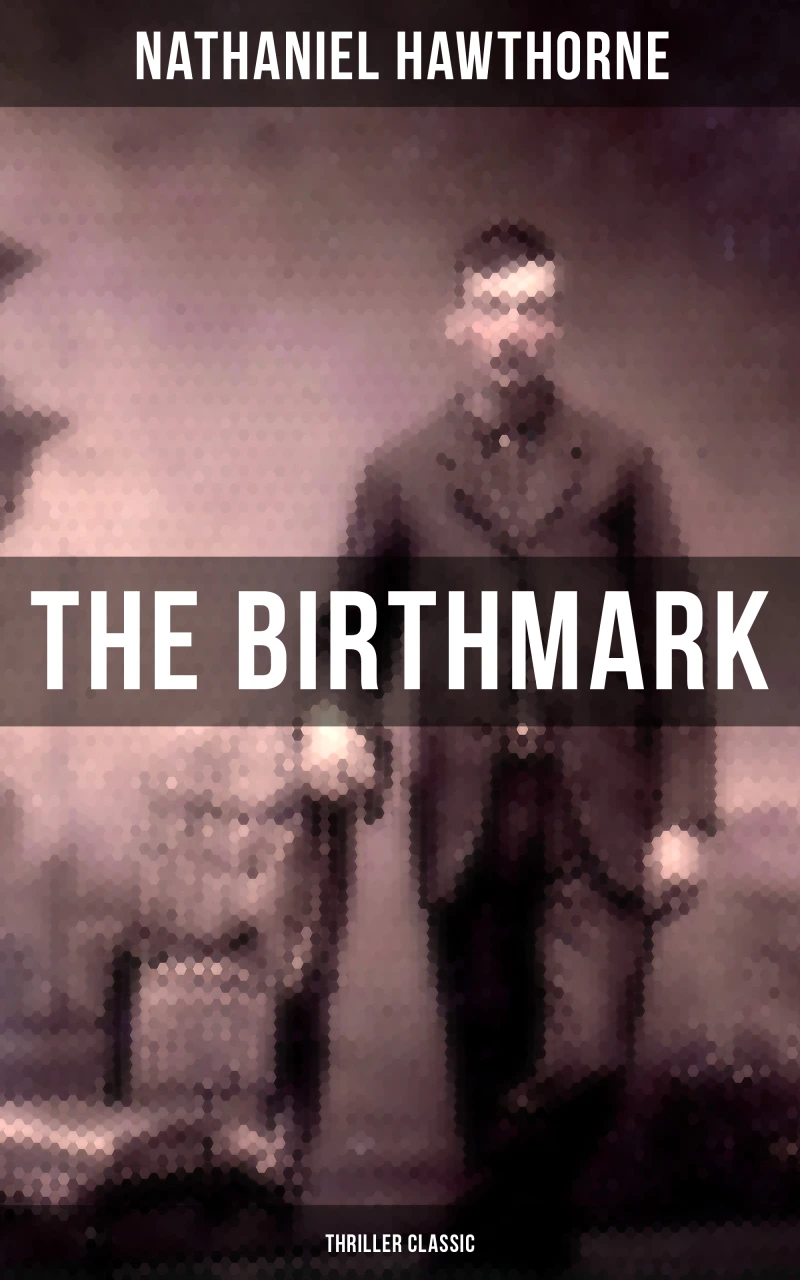 Portada: The Birthmark (Thriller Classic)