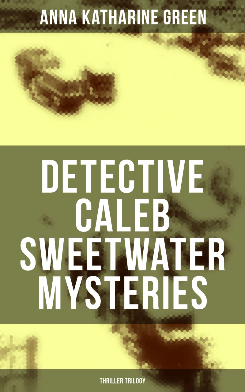 Portada: DETECTIVE CALEB SWEETWATER MYSTERIES (Thriller Trilogy)