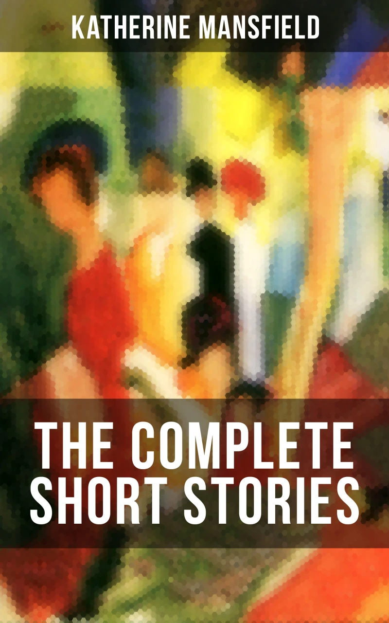 Portada: The Complete Short Stories of Katherine Mansfield