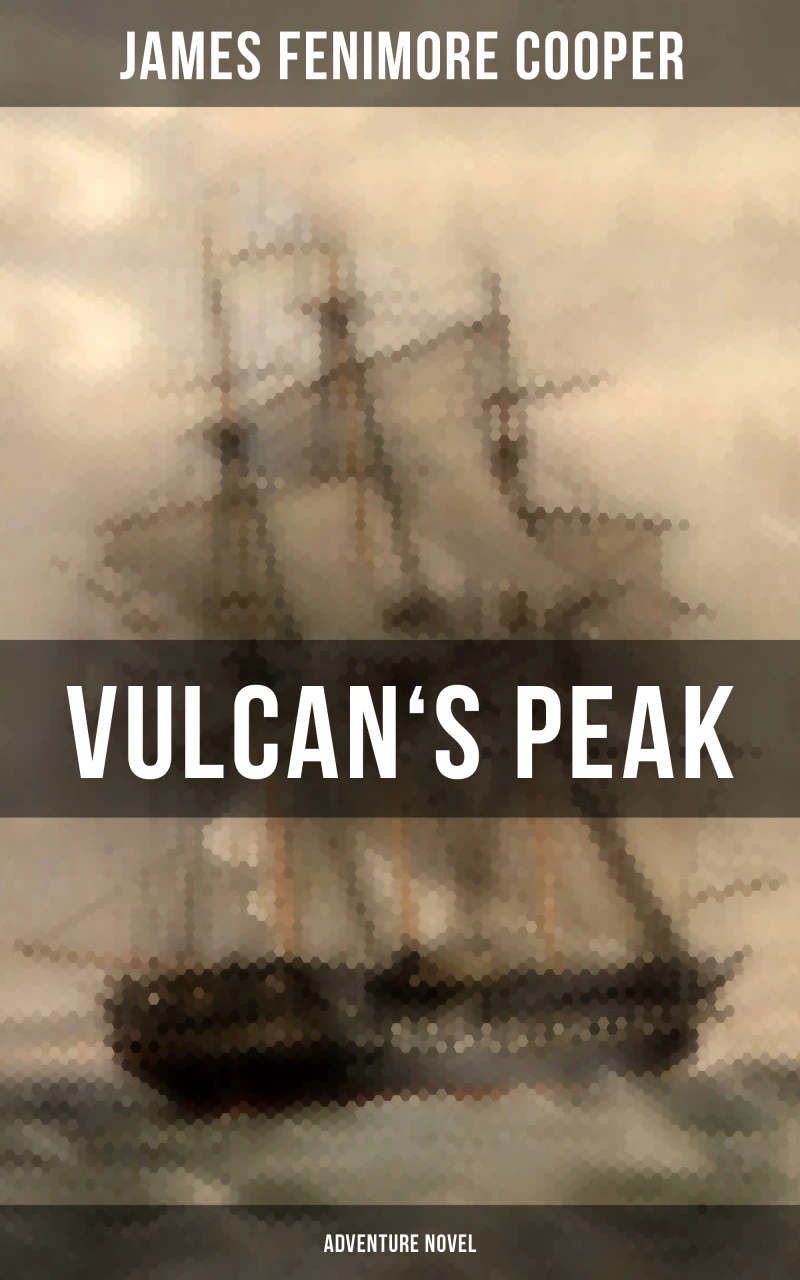 Portada: VULCAN'S PEAK (Adventure Novel)
