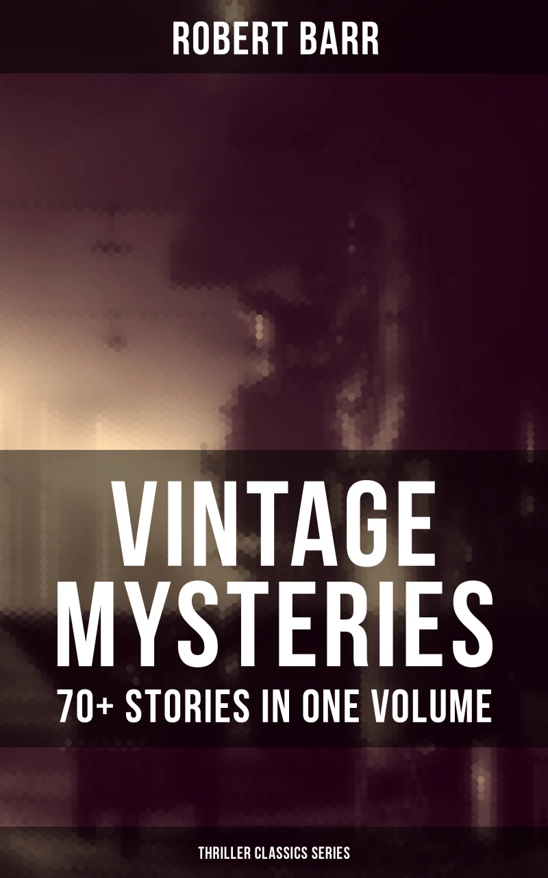 Portada: Vintage Mysteries - 70+ Stories in One Volume (Thriller Classics Collection)
