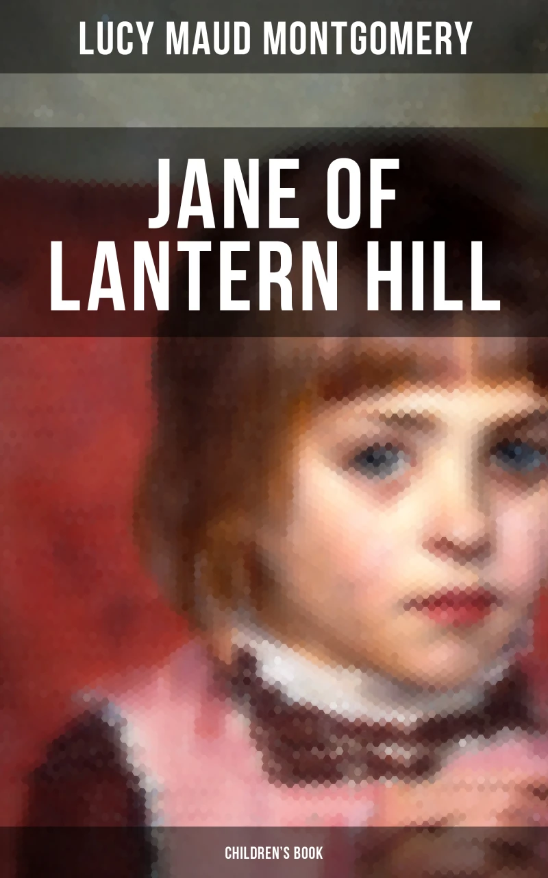 Portada: JANE OF LANTERN HILL (Children's Book)