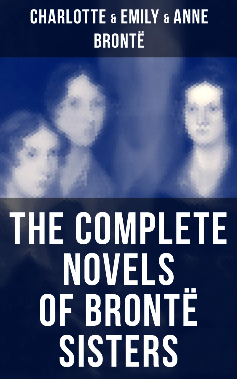 Portada: The Complete Novels of Brontë Sisters